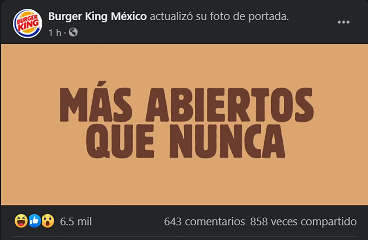 “Más abiertos que nunca”: los extraños mensajes de Burger King en redes sociales 1 burger king