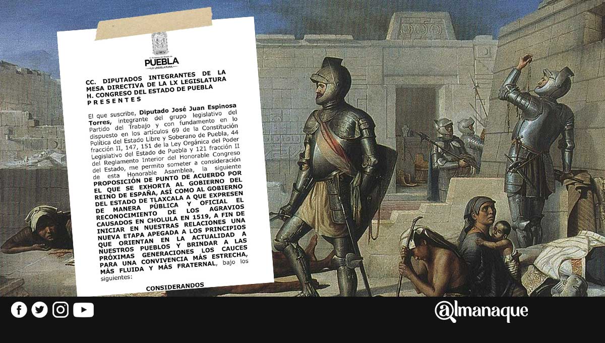 Diputado de Puebla busca que España y Tlaxcala se disculpen por la matanza de Cholula hace más de 500 años 1 diputado puebla disculpas
