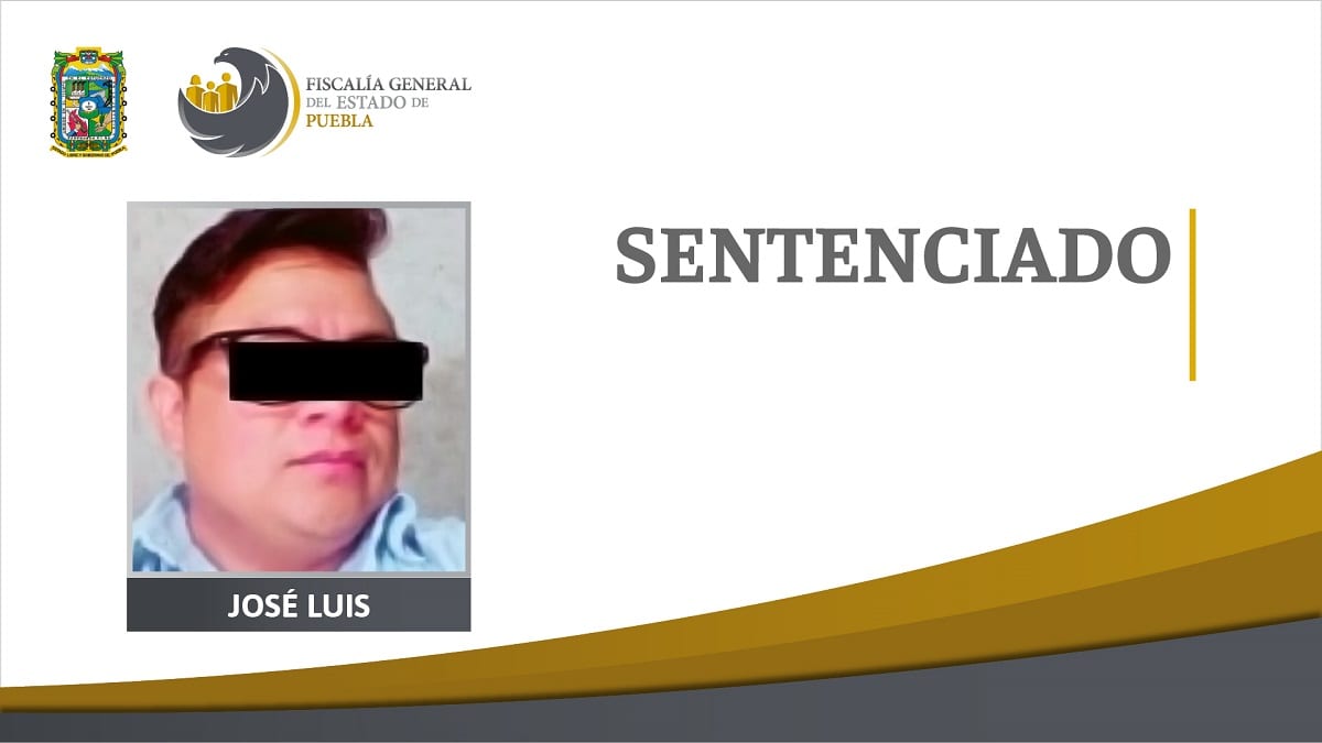 Condenan a José Luis a 45 años de prisión por explotación sexual y pornografía en Puebla 1 Sentenciado Jose Luis