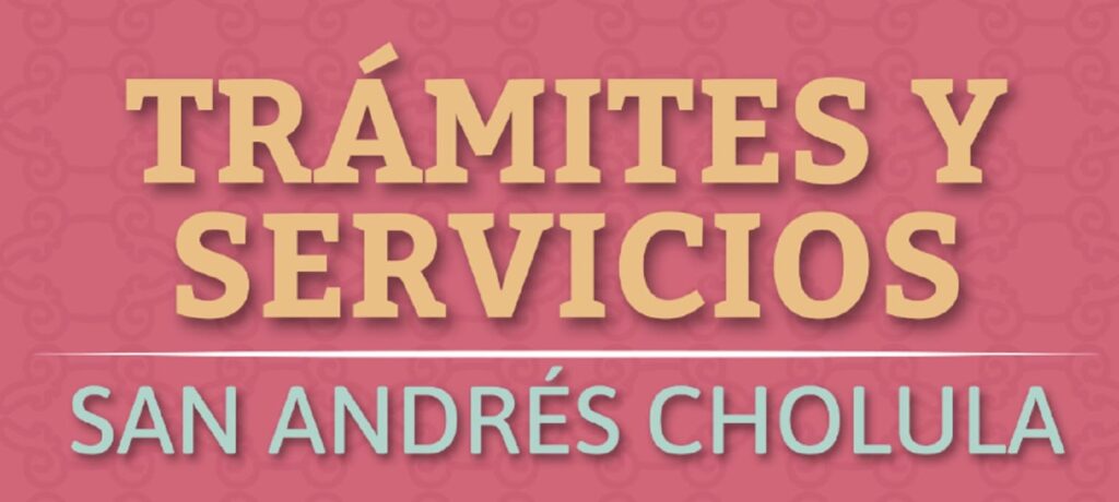 Cholula tramites