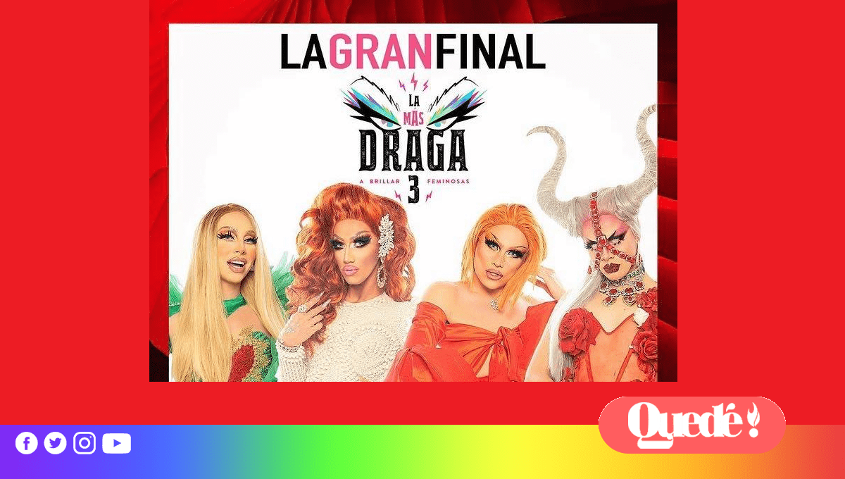 ¡Es hoy! Esta noche es la final de La Más Draga 3 ¿cuál es tu favorita? 5 portada lmd3 1