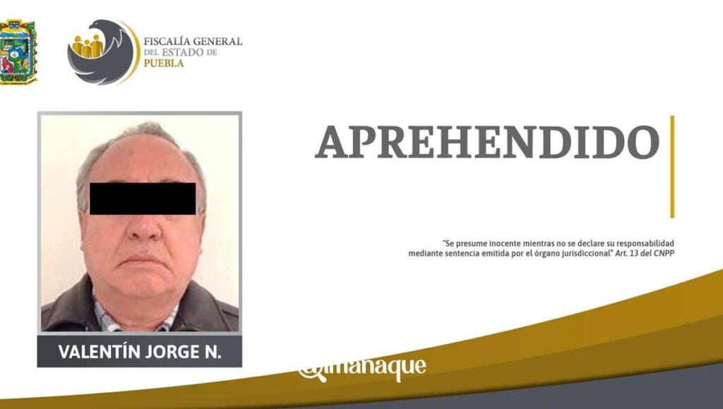 valentin Meneses detenido Puebla