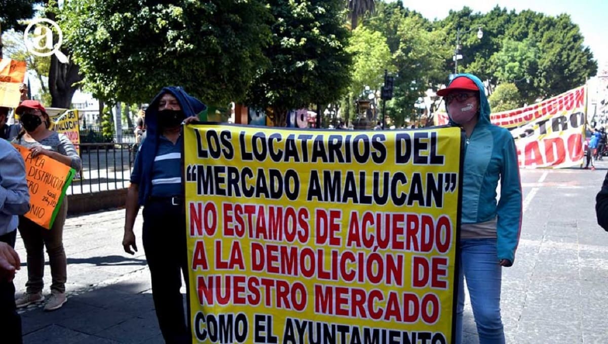 Locatarios de Amalucan se reunirán este lunes con Segom y Sedatu para definir futuro del mercado 2 mercado de amalucan manifestacion 1