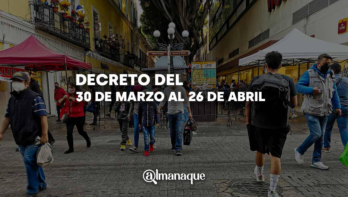 Presenta gobierno decreto para regular actividades que durará un mes; estos son los cambios   2 portada decreto puebla covid 30 marzo