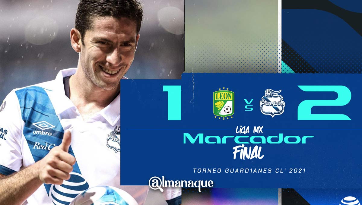El Puebla pone a soñar a su afición; viene de atrás y le gana 2-1 a León 1 puebla Leon goles