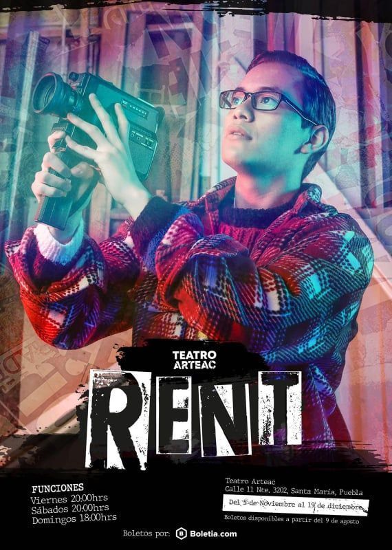 Arteac Puebla te invita a disfrutar de RENT, una obra llena de talento poblano 3 236274923 353572399654210 6151482957909489820 n