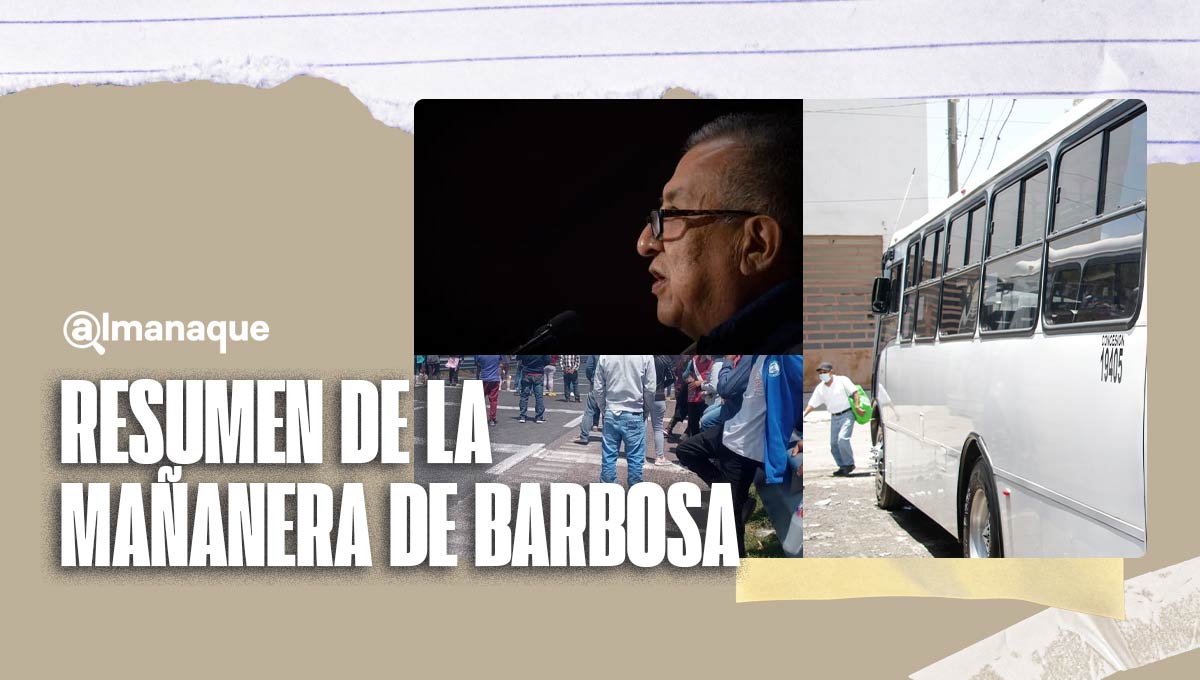 Palmarito, UDLAP, transporte, deuda y Morena, los temas de la mañanera de Barbosa del 11 de agosto 2 portada resumen mananera barbosa 11 de agosto