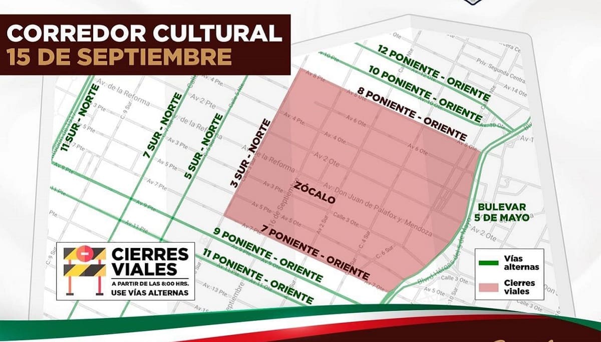 Estas calles estarán cerradas el 15 de septiembre en el Centro de Puebla 1 calles cerradas 15 septiembre 1