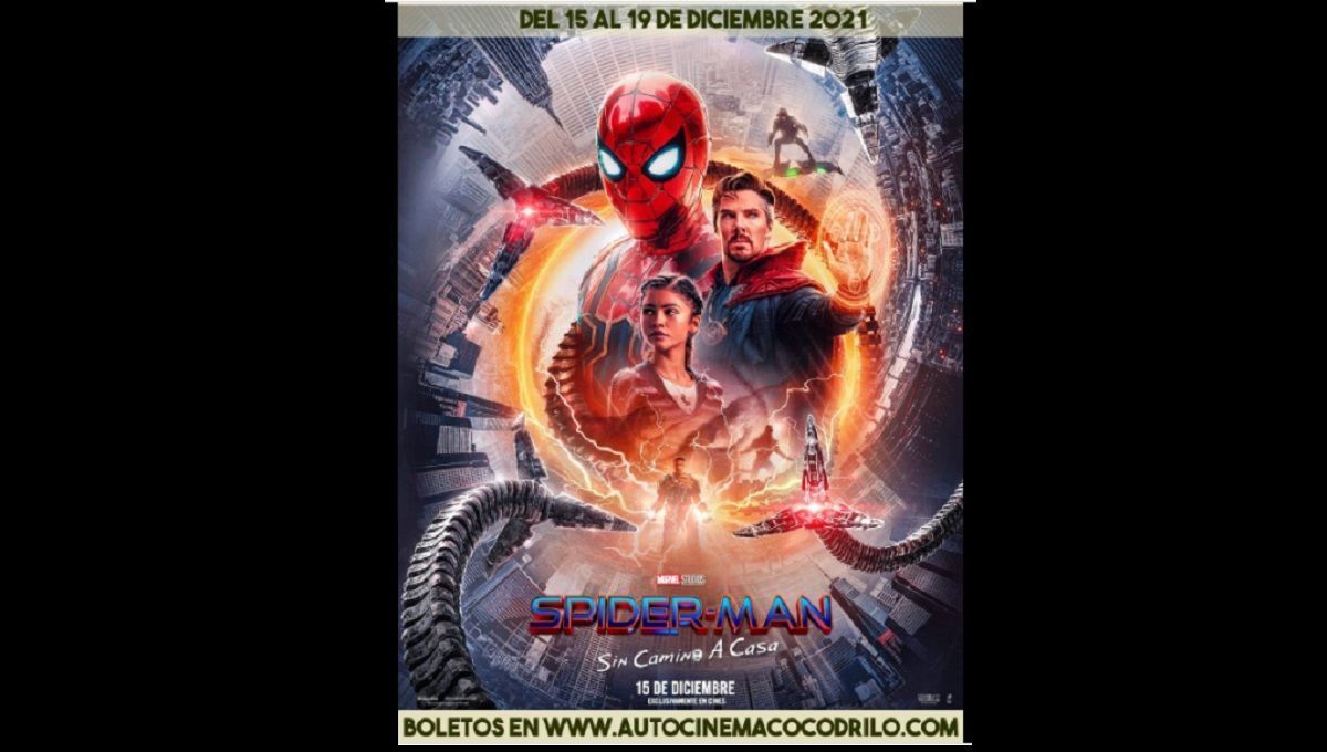 ¿No alcanzaste boleto? Autocinema Cocodrilo proyectará Spider Man sin regreso a casa 3 spiderman