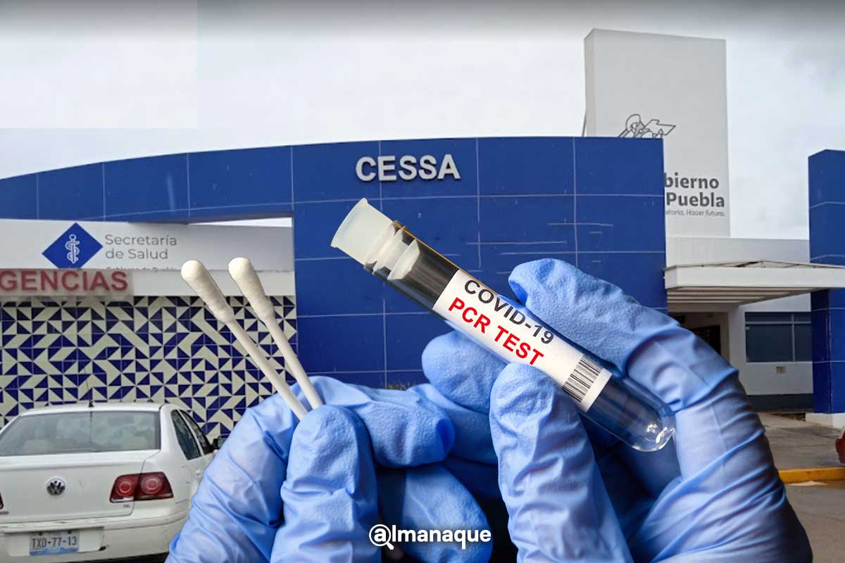 Estos son los 10 CESSA de la Angelópolis donde puedes aplicarte la prueba COVID 2 pruebas covid gratis puebla