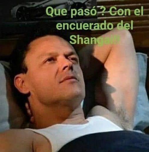 ¿Qué pasó ahí? Estos son los mejores MEMES del encuerado del Shanghai 14 memes del encuerado motel shanghai