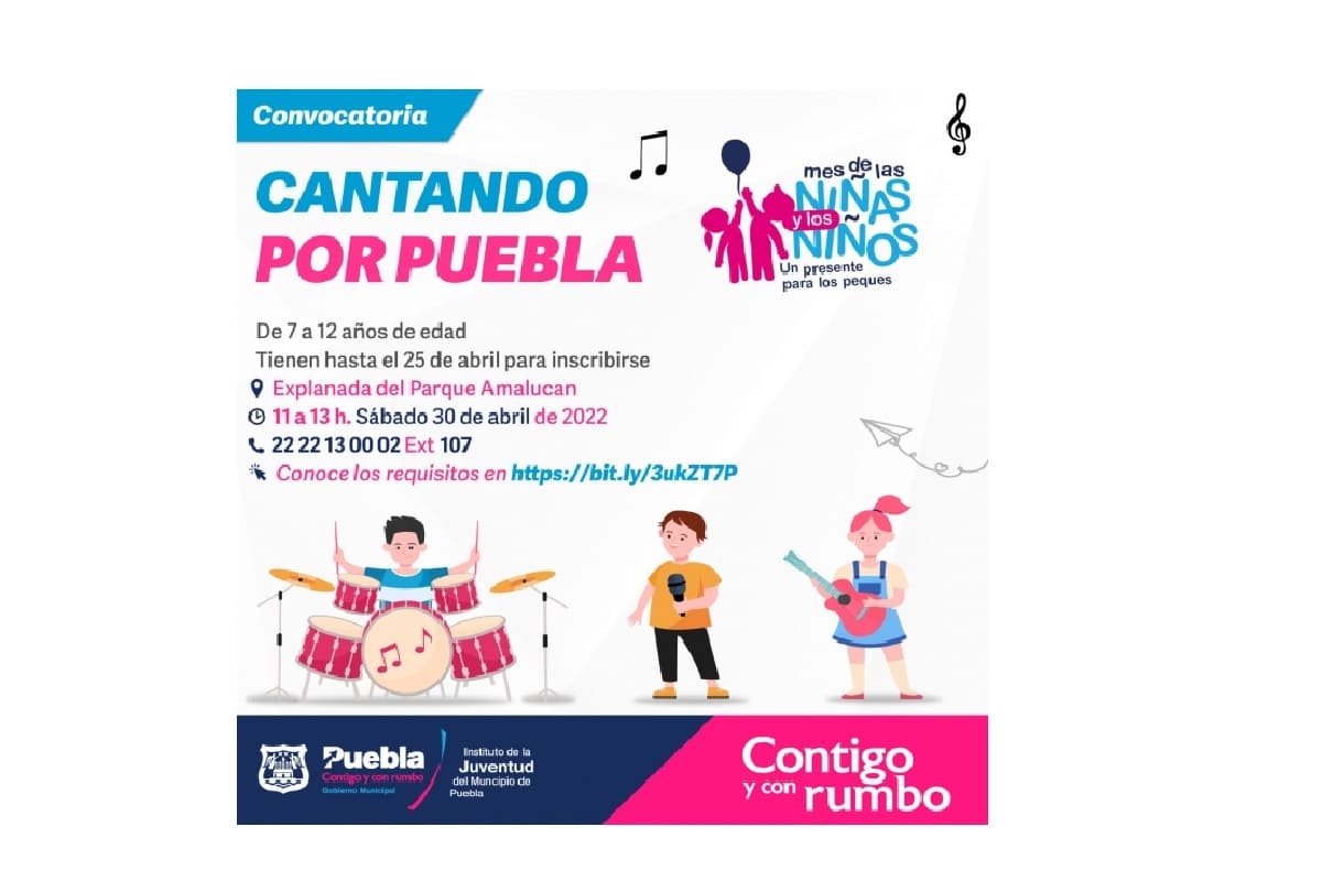 Niñas, niños y adolescentes todavía pueden inscribirse al concurso infantil "Cantando por Puebla" 1 cantando por puebla 1