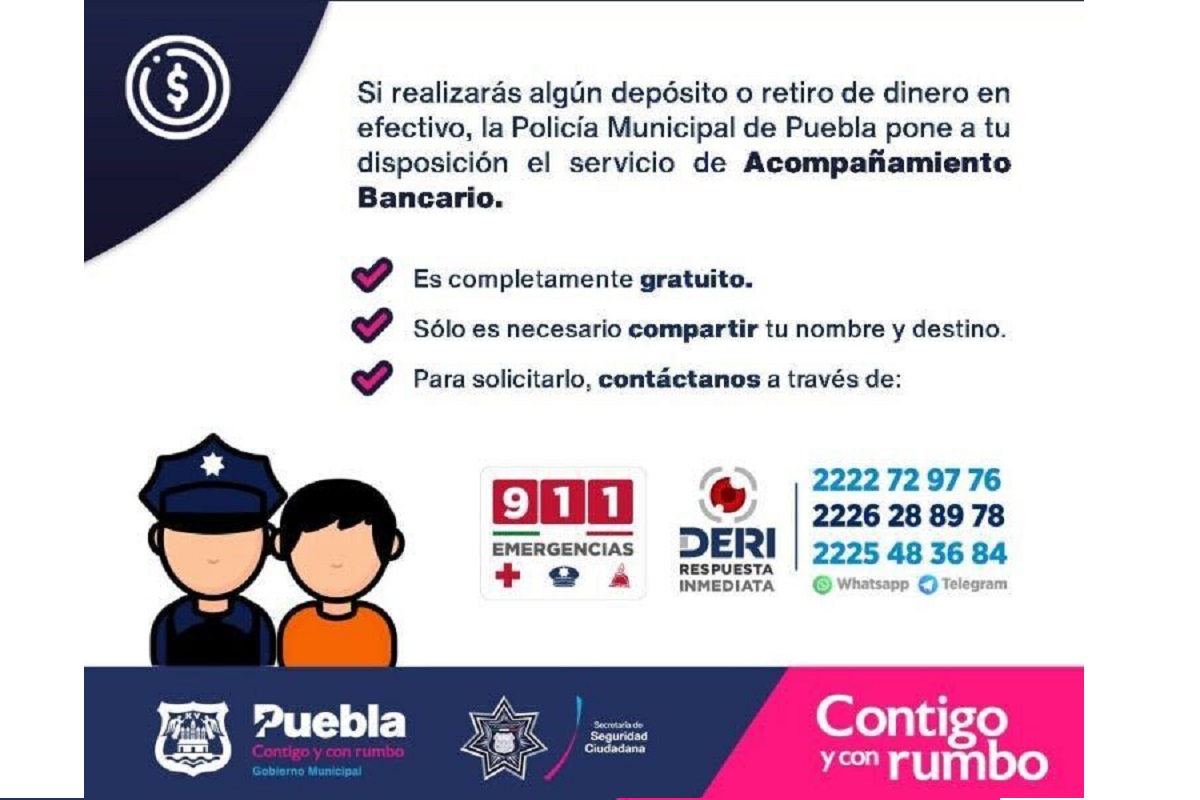 Policía Municipal de puebla exhorta a cuentahabientes a solicitar el servicio de acompañamiento bancario 2 Imagen de iOS 40