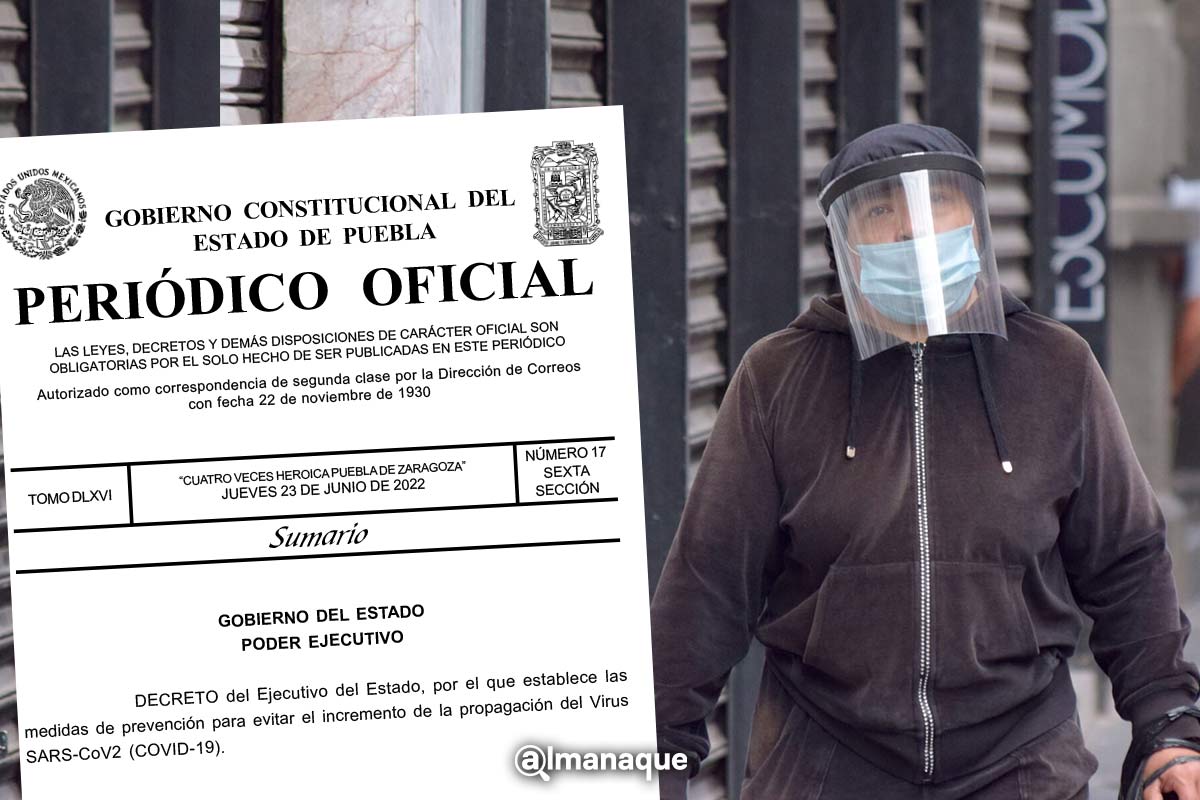 A partir de este día es obligatorio el uso de cubrebocas en espacios públicos de Puebla 2 decreto 23 junio cubrebocas puebla