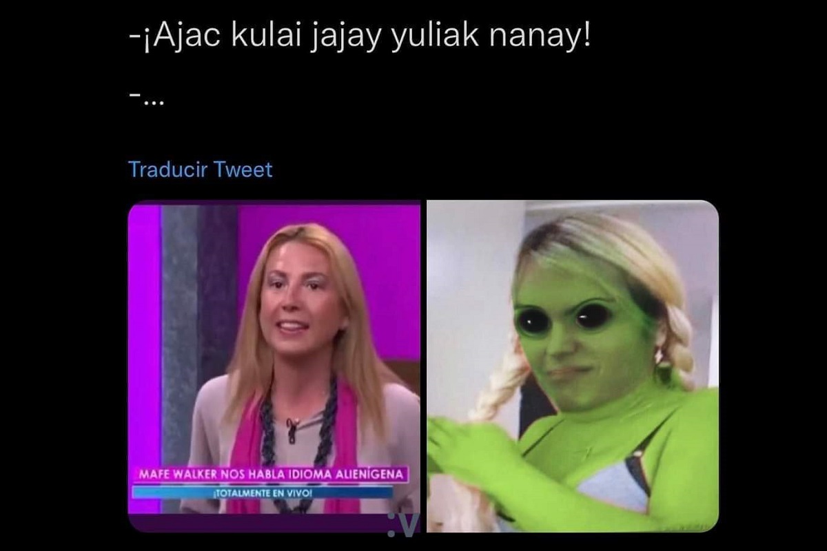 Los MEMES que dejó Mafe Walker y su idioma alienígena 2 mafe 1