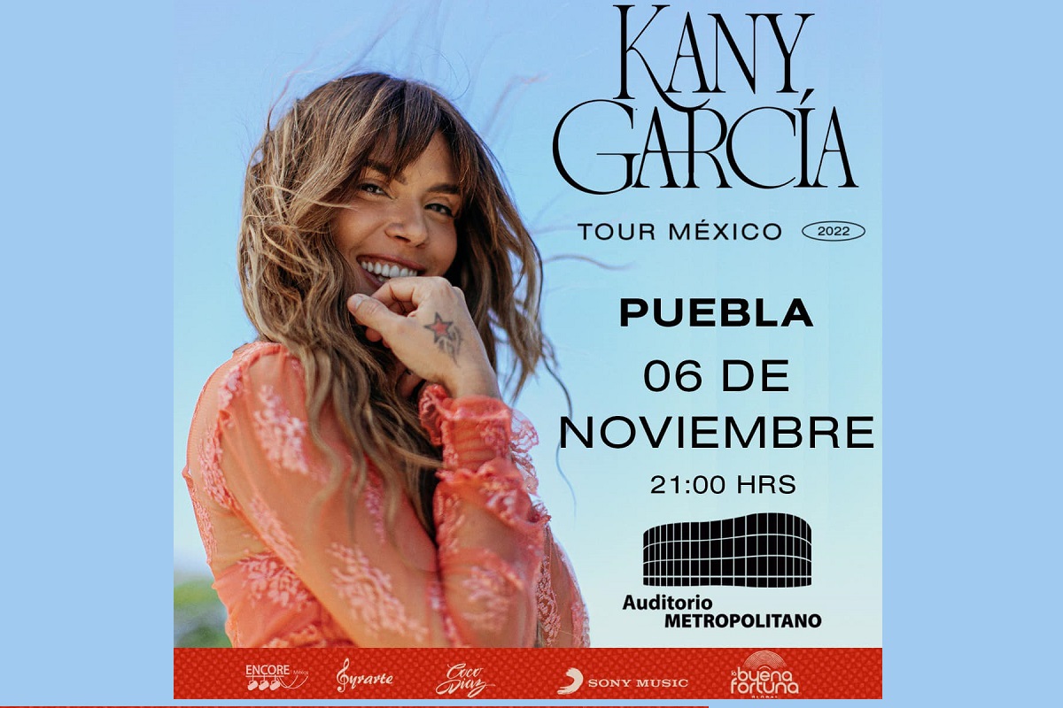 Kany García presentará su "Tour México 2022" el 6 de noviembre en Puebla 2 KANY GARCIA 06 NOVIEMBRE PUEBLA 1