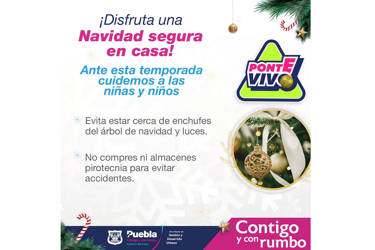 Ayuntamiento de Puebla brinda recomendaciones para disfrutar de la temporada navideña de forma segura 3 WhatsApp Image 2022 12 07 at 2.05.06 PM 1