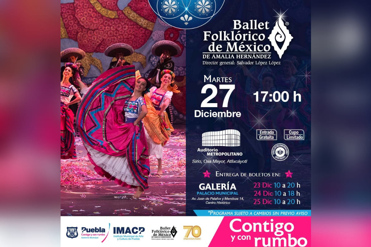 Ayuntamiento de Puebla invita a cerrar el año disfrutando del gran Ballet Folklórico de México 2 ayuntamiento de puebla invita a ballet