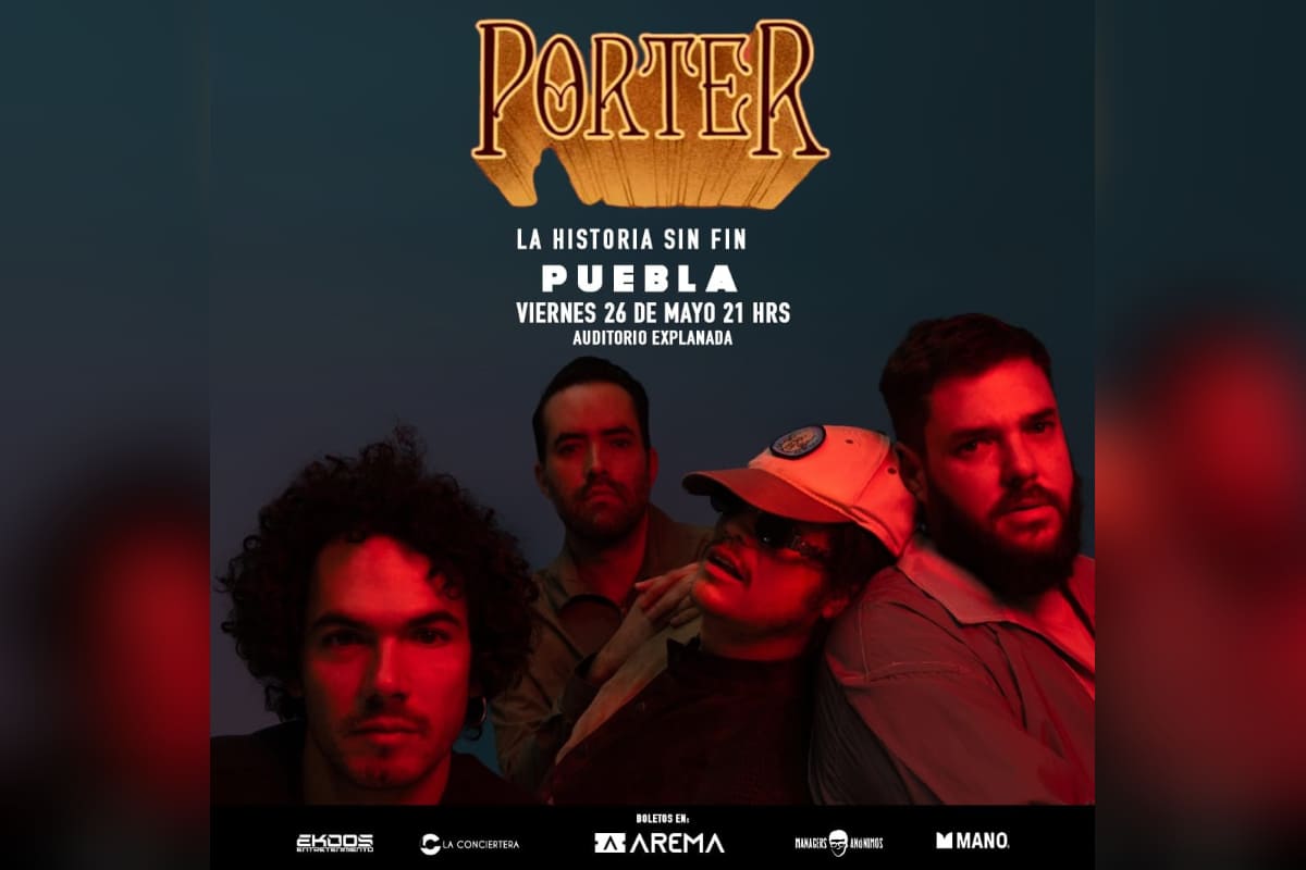 La Historia sin Fin: Porter regresa a Puebla en mayo 2 Porter en Puebla