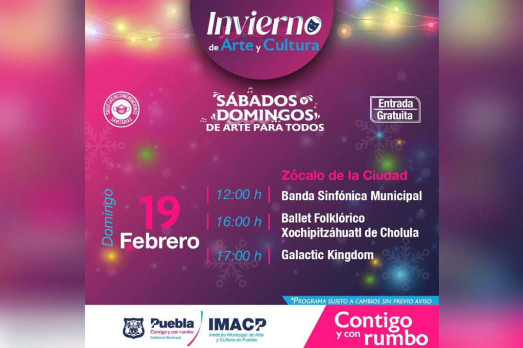 arte y cultura puebla 19 de febrero