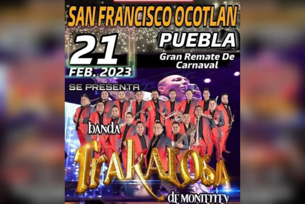 La Trakalosa de Monterrey gratis en Puebla