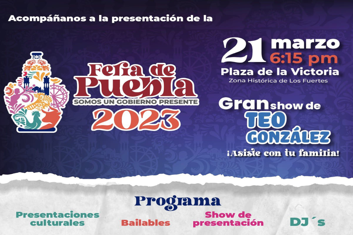 Con show de Teo González, gobierno presentará la Feria de Puebla 2023 este martes 2 Presentación Feria de Puebla 2023