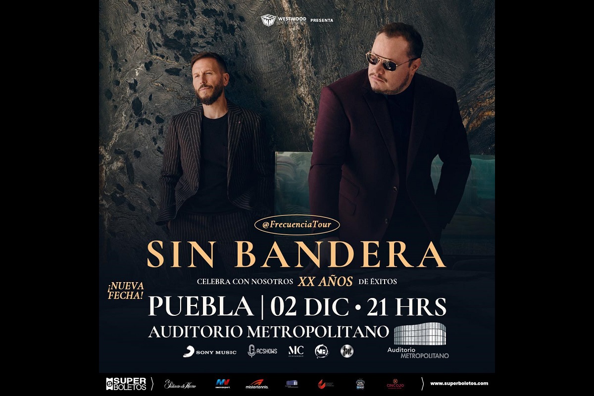 "Sin Bandera" celebrará sus XX años de éxitos en Puebla con su "Frecuencia Tour" 3 sin bandera frecuencia tour en puebla 1