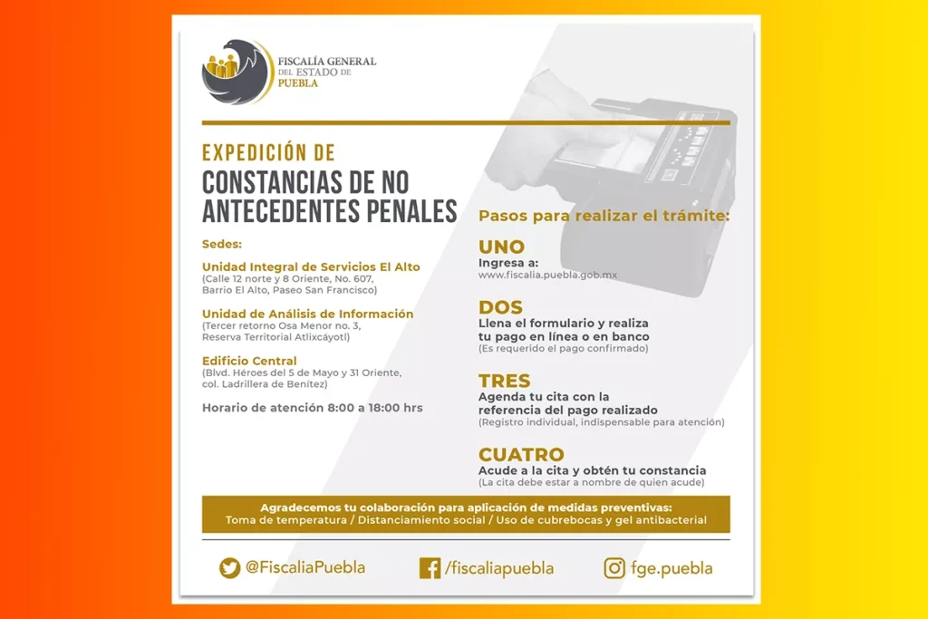 ¿Cuánto cuesta y cómo tramitar la Constancia de No Antecedentes Penales en Puebla? 8 Constancia de No Antecedentes Penales