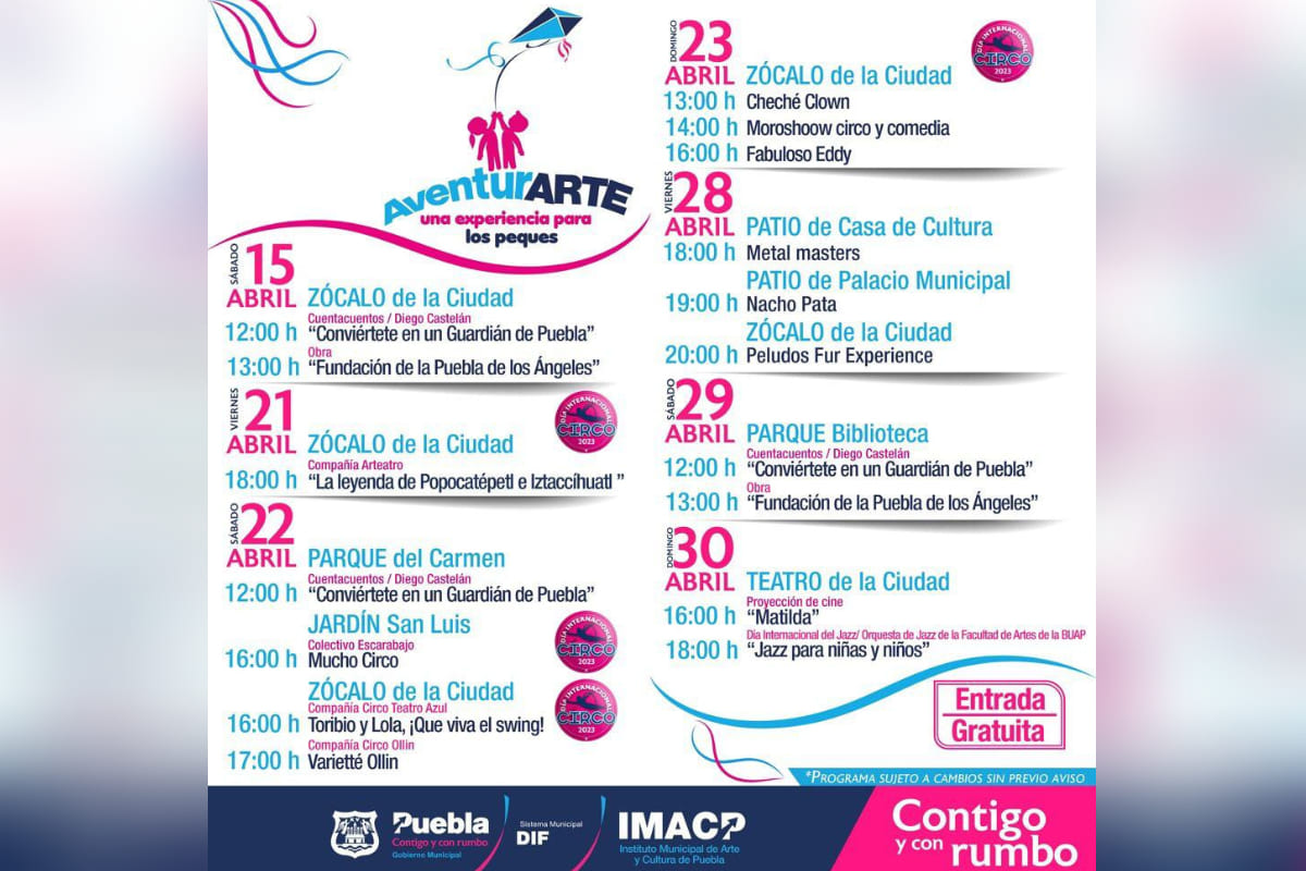 La cultura sigue en fin de semana en Puebla capital 7 fin de semana cultura puebla 22 abril