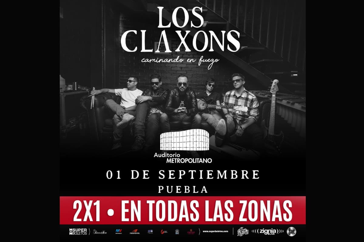 Boletos para Los Claxons en Puebla estarán al 2x1