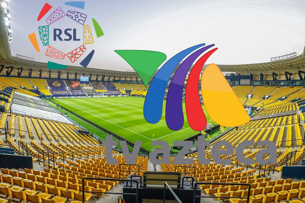 TV Azteca transmitirá liga de Arabia Saudita