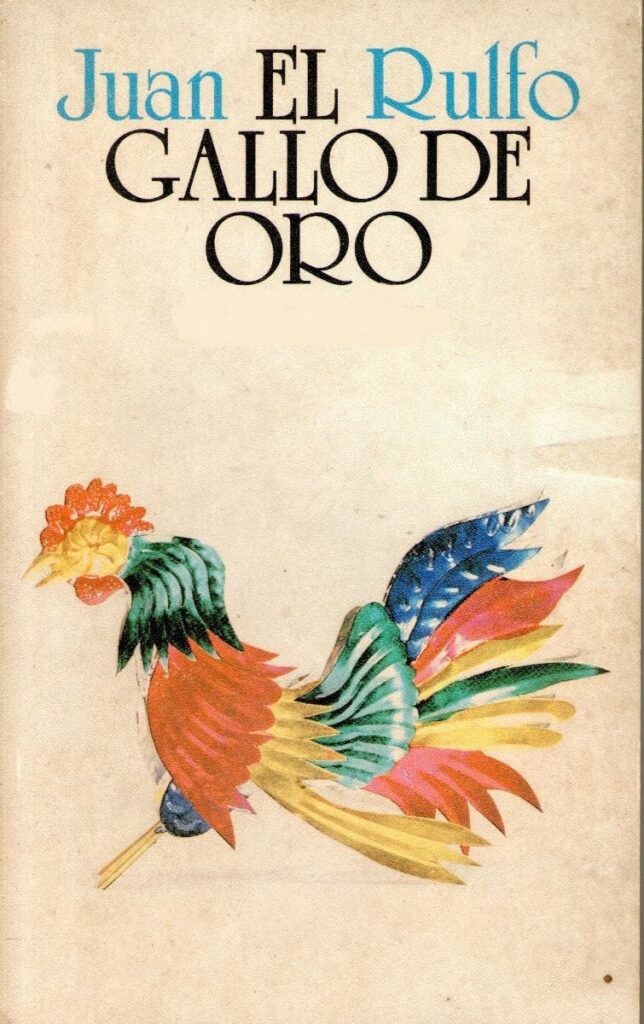 juan rulfo el gallo de oro