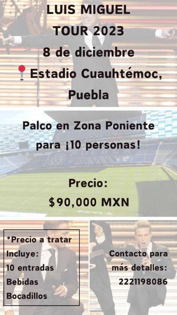 luis miguel en puebla rentan palco