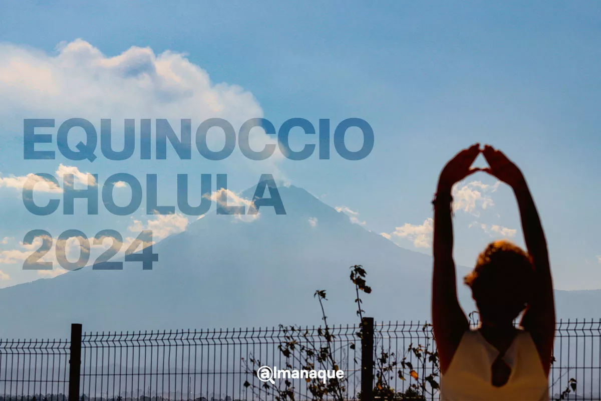 Equinoccio de primavera 2024 en Puebla: fecha, lugares y 3 festivales 1 portada Equinoccio cholula Puebla 2024