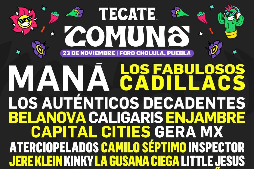 Mana y Los Fabulosos Cadillacs encabezan el cartel del Tecate Comuna