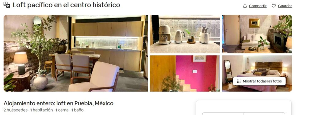 Precios Airbnb en barrios antiguos de Puebla: Descubre tu alojamiento ideal