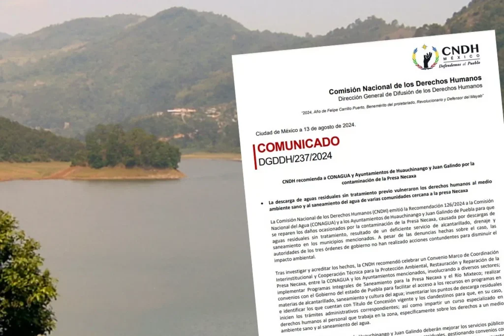 CNDH alerta de alta contaminacion en presa de Necaxa por residuos de Huauchinango y Juan Galindo
