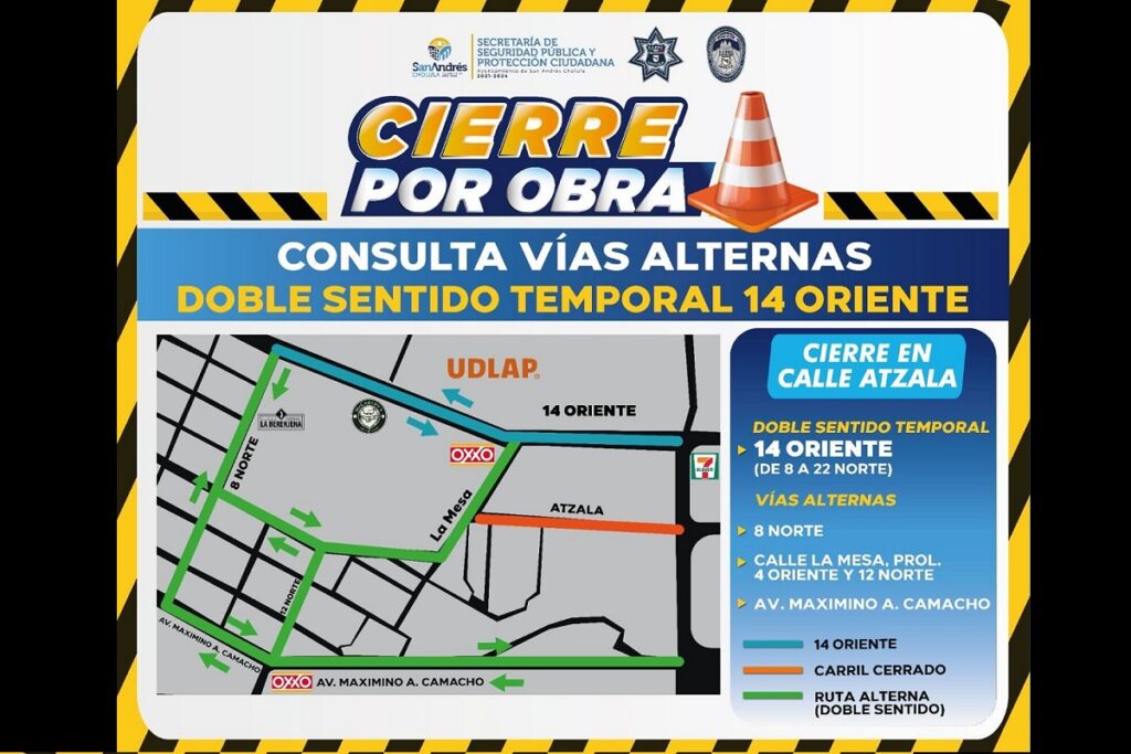 Activa san andrés cholula doble sentido temporal en la 14 oriente ante cierres de circulación por obras