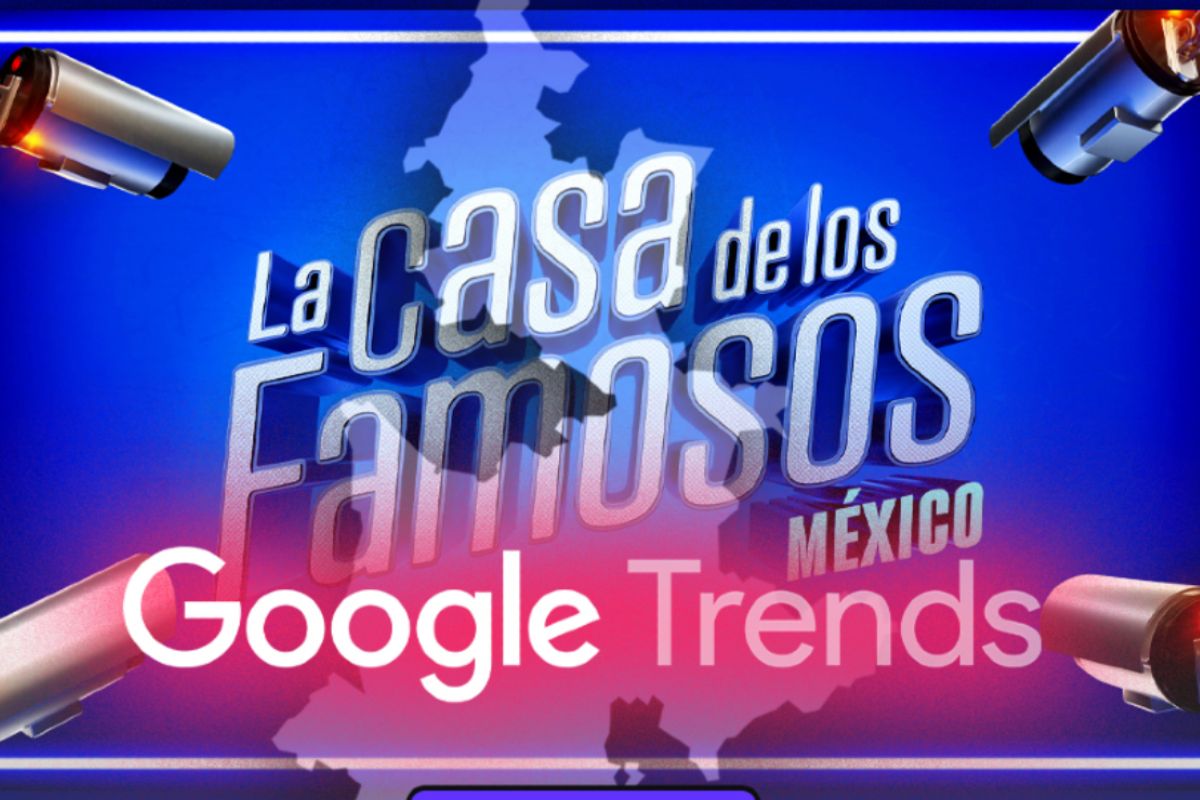 La Casa de los Famosos: Puebla entre los cinco estados con menos búsquedas del programa en Google 1 la casa de los famosos google trends puebla