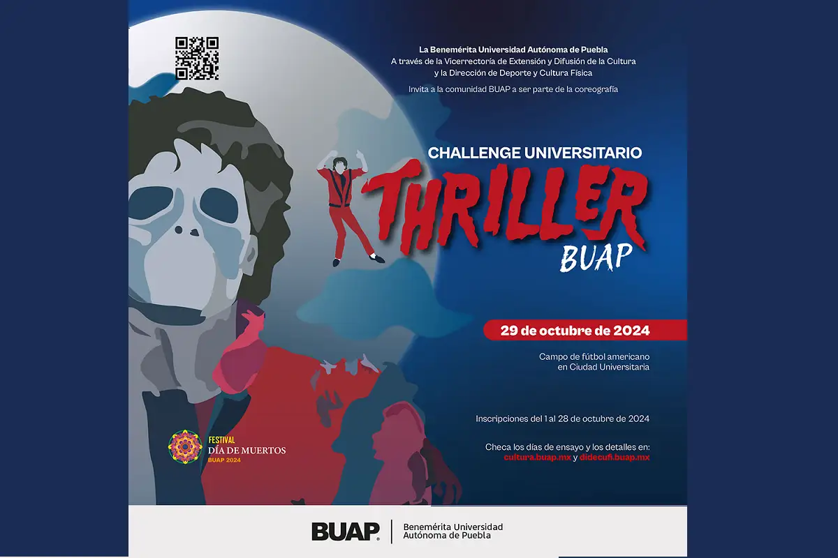 La BUAP convoca al "Desafío Thriller 2024": esto es todo lo que debes saber 1 La BUAP convoca al "Desafío Thriller 2024"