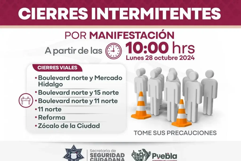 Cierres viales en la ciudad de Puebla por manifestaciones este 28 de octubre