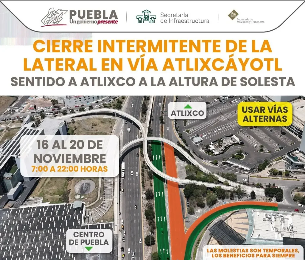 Calles cerradas en Puebla hoy 16 de noviembre en la zona de Angelópolis