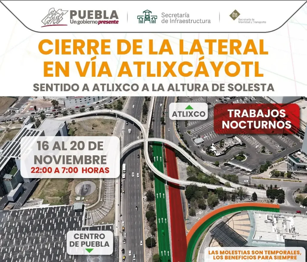 Calles cerradas en Puebla hoy 16 de noviembre en la zona de Angelópolis