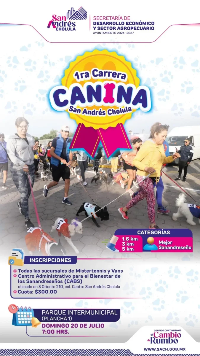 San Andrés Cholula invita a su Primera Carrera Canina 2 San Andrés Cholula invita a su Primera Carrera Canina