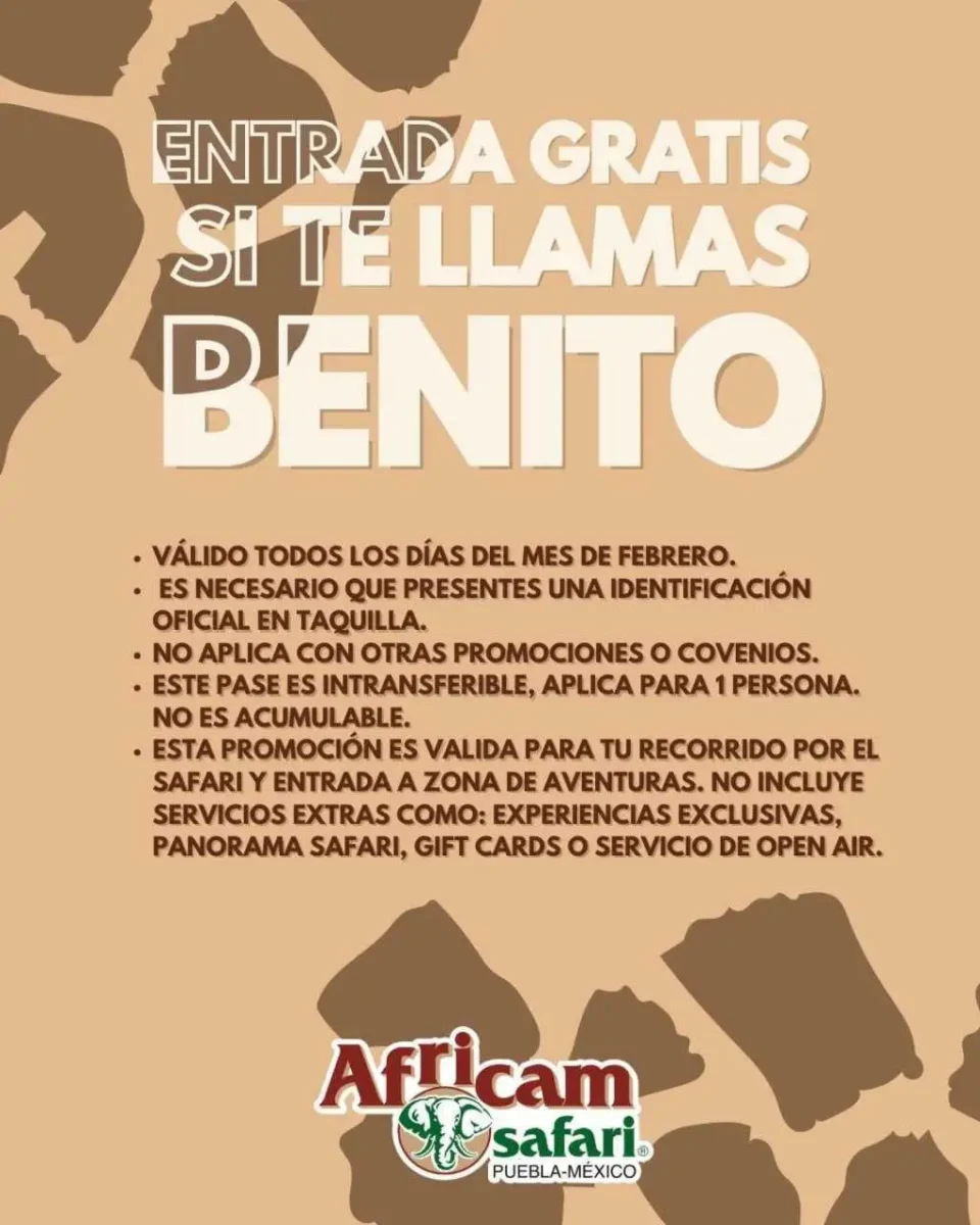 Africam Safari te regala la entrada si te llamas Benito… y cada lunes habrá más promos