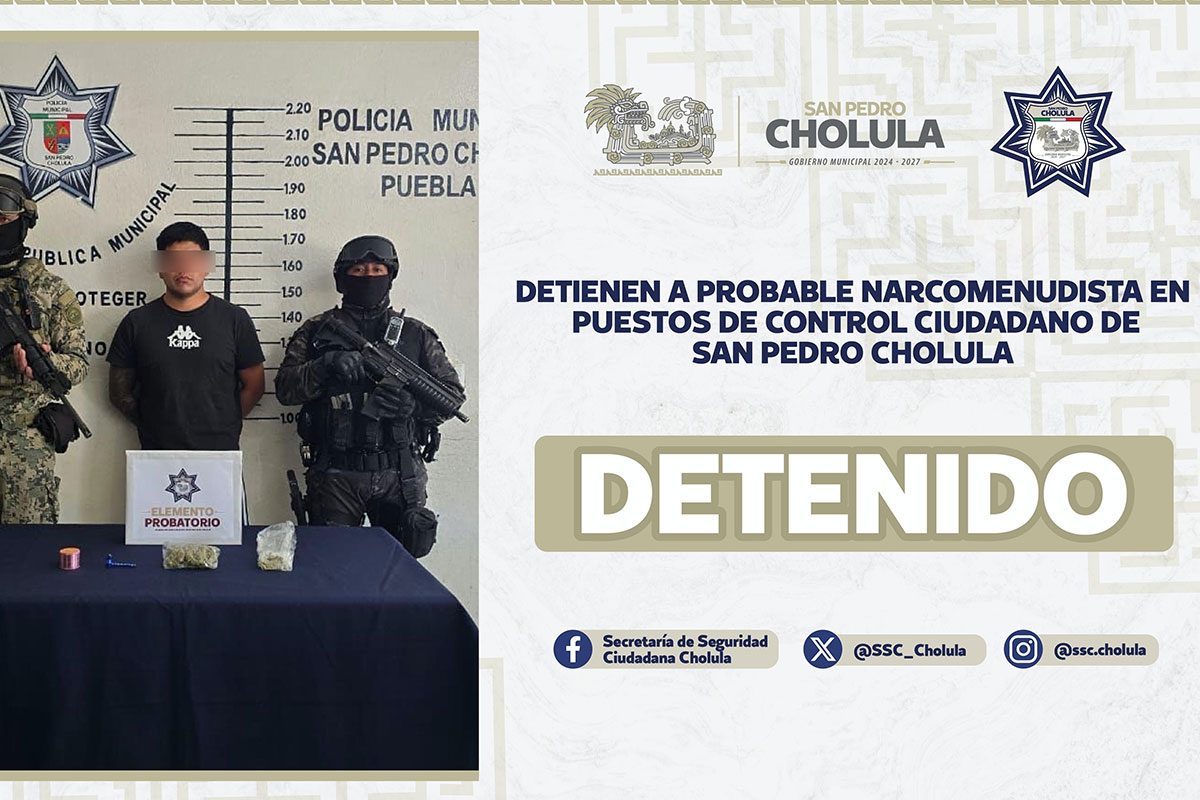 Detienen a probable narcomenudista en puestos de control ciudadano de San Pedro Cholula 2 Detienen a probable narcomenudista en puestos de control ciudadano de San Pedro Cholula