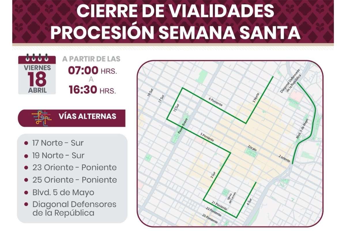 Procesión de Viernes Santo en Puebla 2025: recorrido, cierres viales y horarios 4 Procesión de Viernes Santo en Puebla