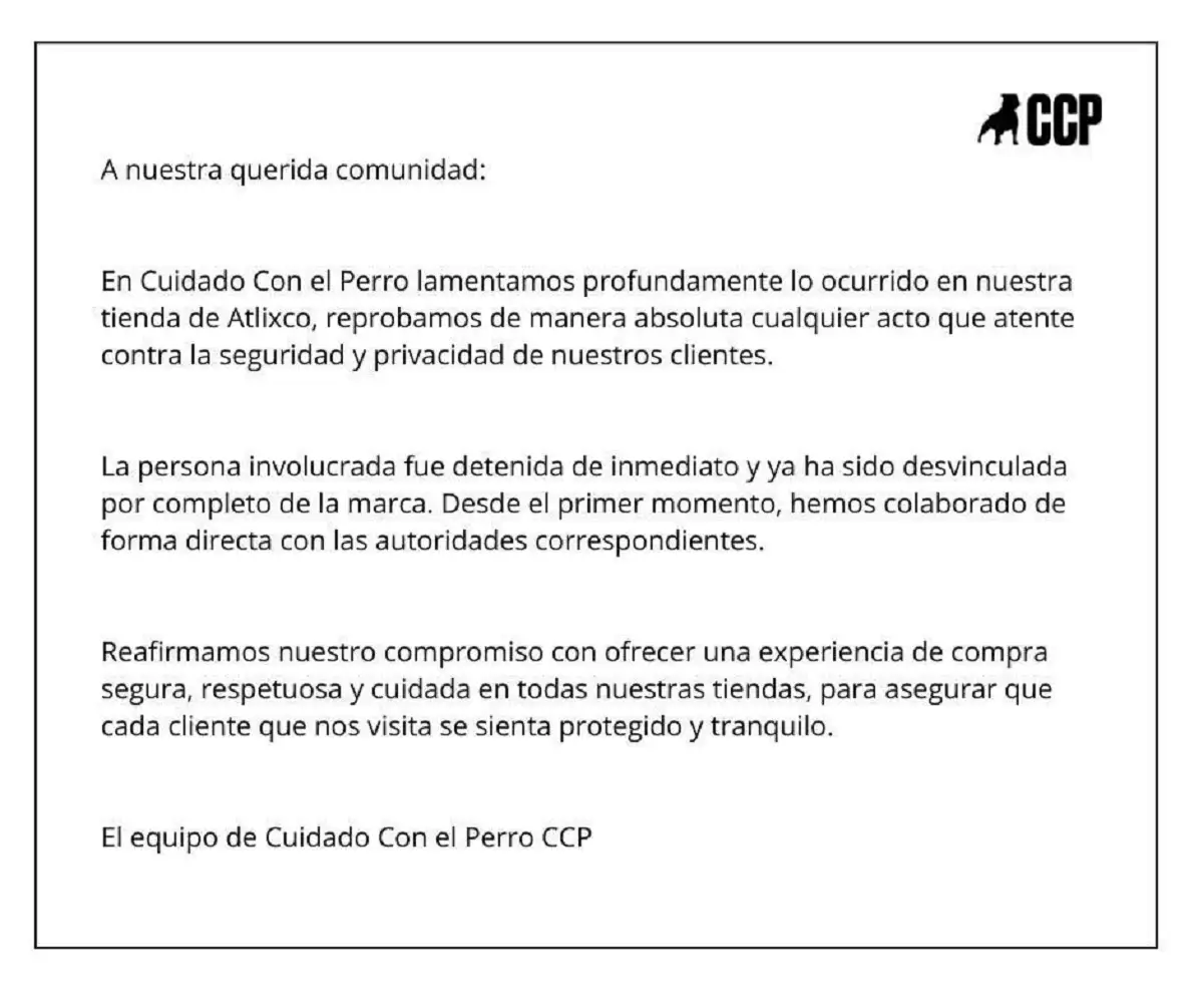 Esto respondió Cuidado con el Perro tras caso de acoso en sucursal de Atlixco