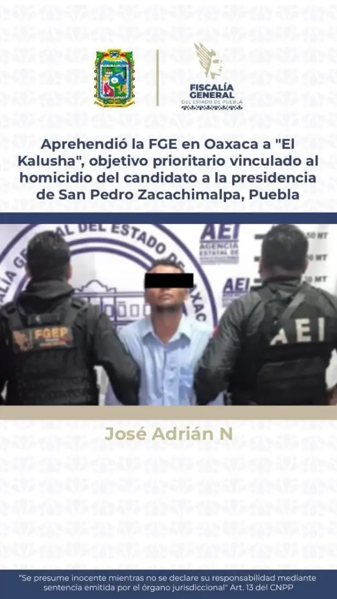 En Oaxaca, detienen a “El Kalusha” por el homicidio de un candidato en Puebla