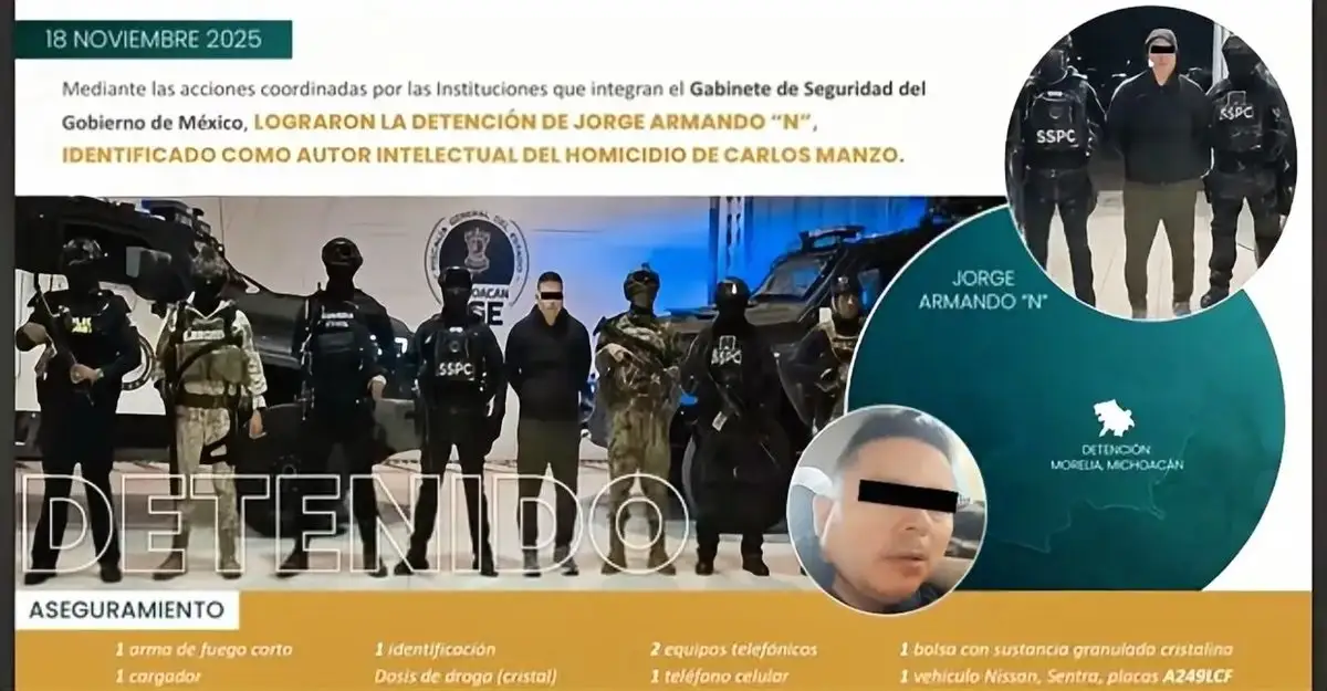 Detienen al presunto autor intelectual del asesinato de Carlos Manzo